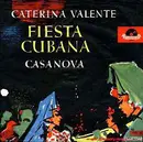 7inch Vinyl Single - Caterina Valente - Fiesta Cubana / Casanova