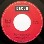 7inch Vinyl Single - Caterina Valente - Sorry / Du Bist So Wie Du Bist