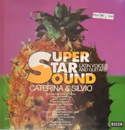 Caterina & Silvio - Latin Voices And Guitars - Super-Star-Sound