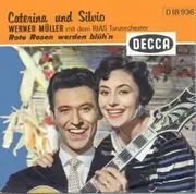 7inch Vinyl Single - Caterina Und Silvio - Sonnenschein / Rote Rosen Werden Blühen