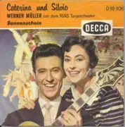 7inch Vinyl Single - Caterina Und Silvio - Sonnenschein / Rote Rosen Werden Blühen