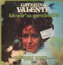 LP - Caterina Valente - Ich Wär' So Gern Bei Dir