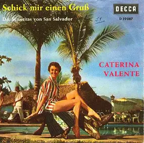 Caterina Valente - Schick Mir Einen Gruß