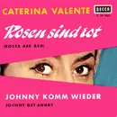 7inch Vinyl Single - Caterina Valente - Rosen Sind Rot (Roses Are Red)