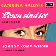 Caterina Valente - Rosen Sind Rot (Roses Are Red)