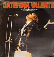 Caterina Valente - The Live Concert Album