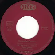 7inch Vinyl Single - Caterina Valente - Verbotene Liebe / Das And're Gesicht
