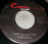 Cates Sisters - Lovin' You Off My Mind