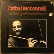 Cathal McConnell - On Lough Erne's Shore