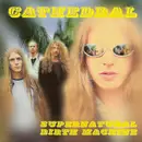 CD - Cathedral - Supernatural Birth Machine