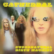 CD - Cathedral - Supernatural Birth Machine