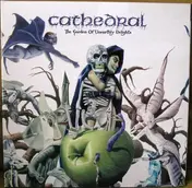 Cathedral - The Garden of Unearthly Delights