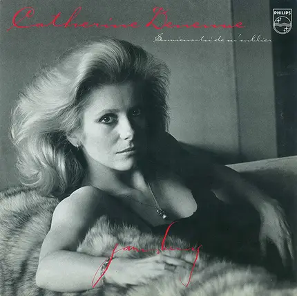 Catherine Deneuve , Serge Gainsbourg - Souviens-toi De M'oublier