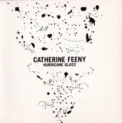 CATHERINE FEENY - Hurricane Glass