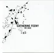 CATHERINE FEENY - Mr. Blue
