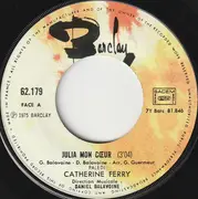 7inch Vinyl Single - Catherine Ferry - Julia Mon Cœur