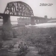 Catherine Irwin - Cut Yourself a Switch