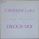 12inch Vinyl Single - Catherine Lara - Coup D'Feel / Eblouis-Moi - Promo