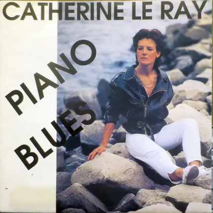 Catherine Le Ray - Piano Blues
