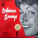 7inch Vinyl Single - Catherine Sauvage - La Fille De Londres / Toi Qui Disais, Qui Disais... / Paris-Canaille / Le Soudard