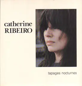 Catherine Ribeiro - Tapages Nocturnes