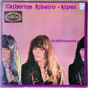 Catherine Ribeiro + Alpes - La Deboussole