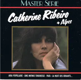 Catherine Ribeiro + Alpes - Catherine Ribeiro + Alpes