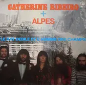 Catherine Ribeiro + Alpes - Le Rat Débile Et L'Homme Des Champs