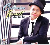 Catherine Russell - Alone Together