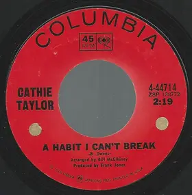 Cathie Taylor - A Habit I Can't Break