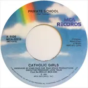 7inch Vinyl Single - Catholic Girls - Private School