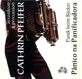 Cathrin Pfeifer - Pânico Na Panificadora