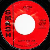 Cathy And Joe - I See You / It's All Over Now