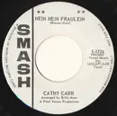 7inch Vinyl Single - Cathy Carr - Nein Nein Fraulein / Footprints In The Snow
