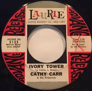 Cathy Carr - Ivory Tower / Should I Believe Him