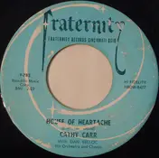 Cathy Carr - House Of Heartache / Presents From The Past