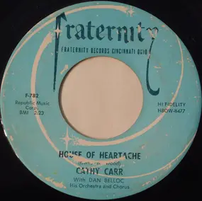 Cathy Carr - House Of Heartache / Presents From The Past