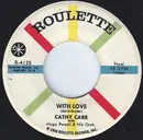 7inch Vinyl Single - Cathy Carr With The Hugo Peretti Orchestra - First Anniversary / With Love