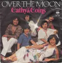 7inch Vinyl Single - Cathy & Coins - Over The Moon