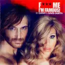 CD - Cathy Guetta & David Guetta - F*** Me I'm Famous! - Ibiza Mix 2012 - Still Sealed