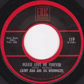 Cathy Jean - Please Love Me Forever / Band Of Gold