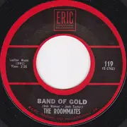 7inch Vinyl Single - Cathy Jean And The Roommates / The Roommates - Please Love Me Forever / Band Of Gold