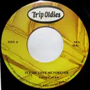 7inch Vinyl Single - Cathy Jean / The Roommates - Please Love Me Forever / Glory Of Love