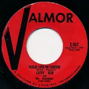 Cathy Jean - Please Love Me Forever / Canadian Sunset