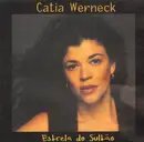 CD - Catia Werneck - Estrela do Sultao