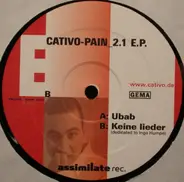 Cativo - Pain_2.1 E.P.