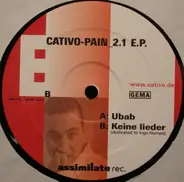 Cativo - Pain_2.1 E.P.