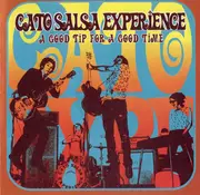 CD - Cato Salsa Experience - A Good Tip For A Good Time