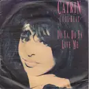 7inch Vinyl Single - Catrin & The Cool Beat - Do Ya, Do Ya Love Me