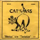 7inch Vinyl Single - Cat's Ass - Mexico